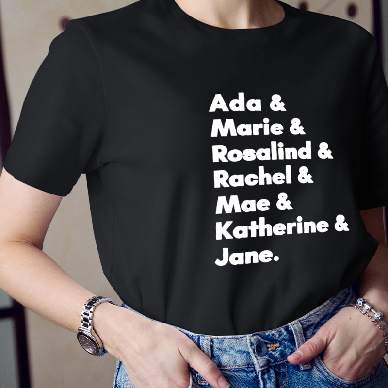 Famous Women In Science And Math Stem Teacher T-Shirt