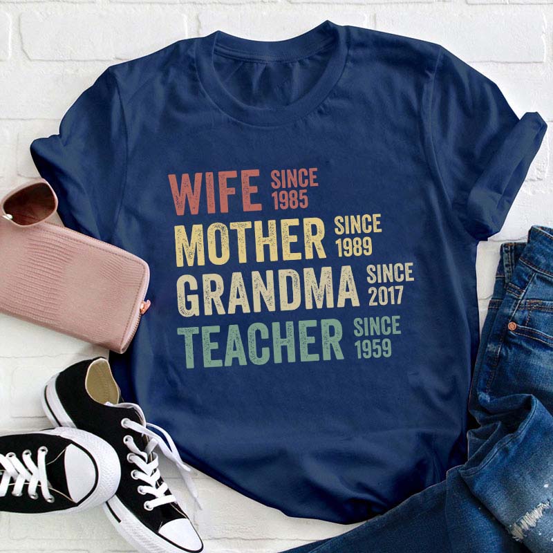 Personalized Wife Mother Grandma Teacher T-Shirt