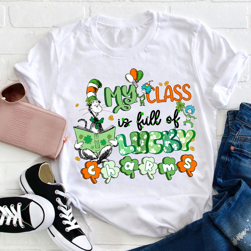 My Class Is Full Of Lucky Charms Teacher T-Shirt