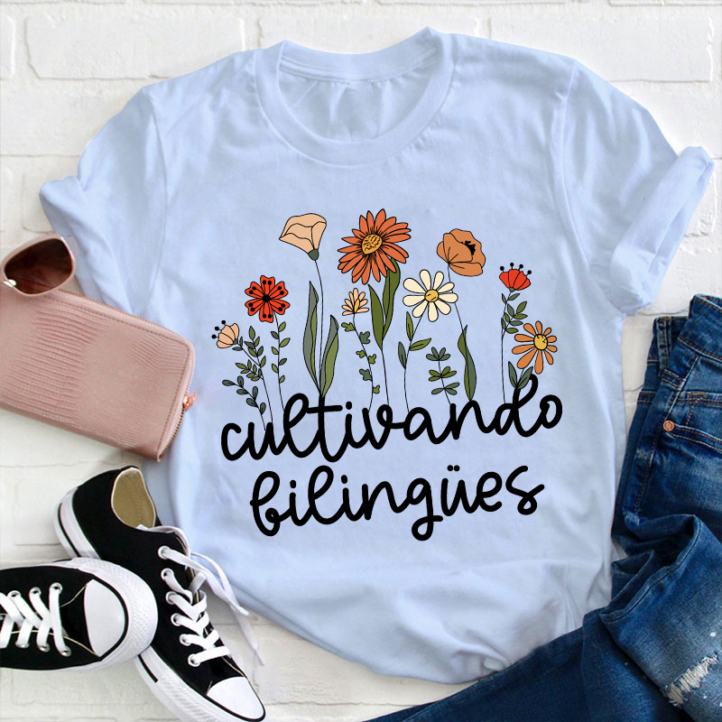 Cultivando Bilingues Spanish Teacher T-Shirt