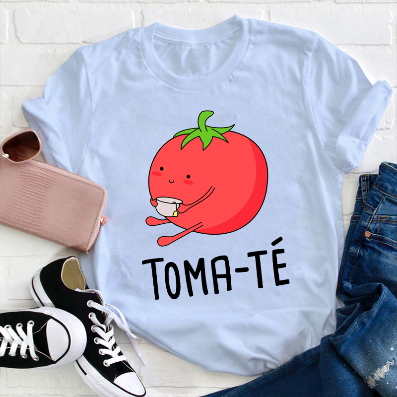 Toma-Te Cute Spanish Teacher T-Shirt
