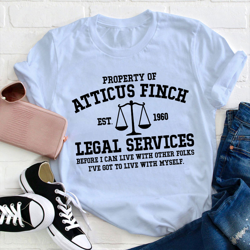 Property Of Atticus Finch Teacher T-Shirt