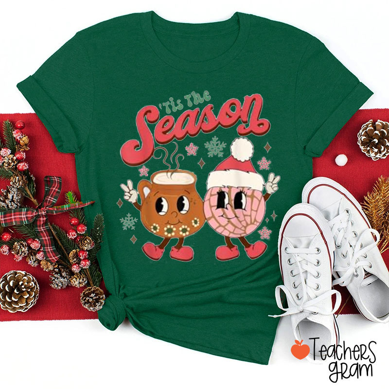 Tis The Season Teacher T-Shirt