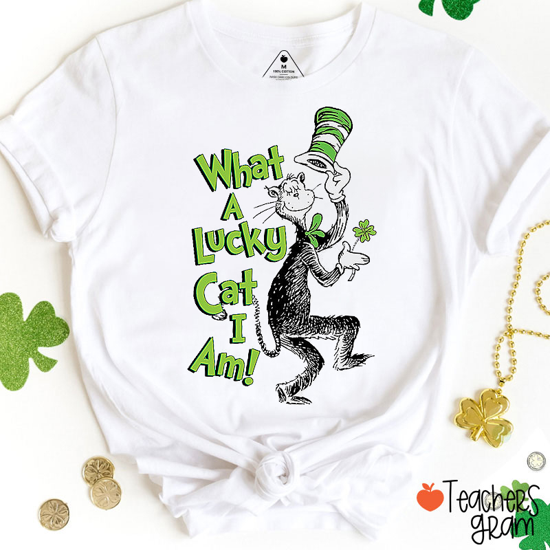 What A Lucky Cat I Am Teacher T-Shirt