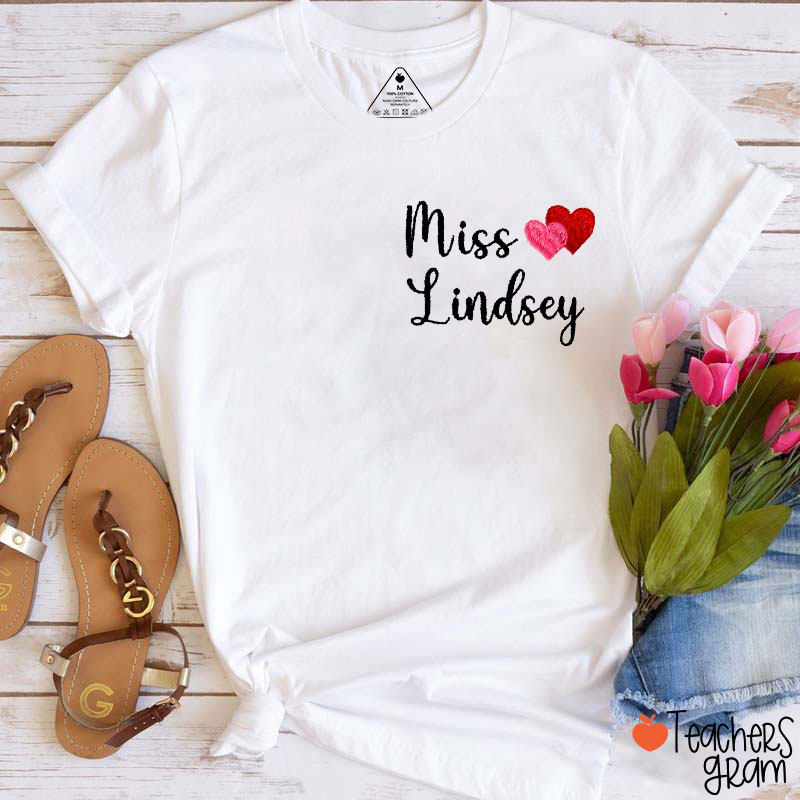 Personalized Name Valentine's Day Embroidered Teacher T-Shirt