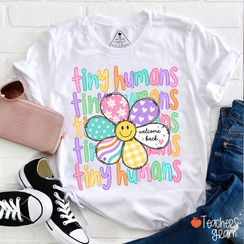 Tiny Humans Welcome Back Teacher T-Shirt