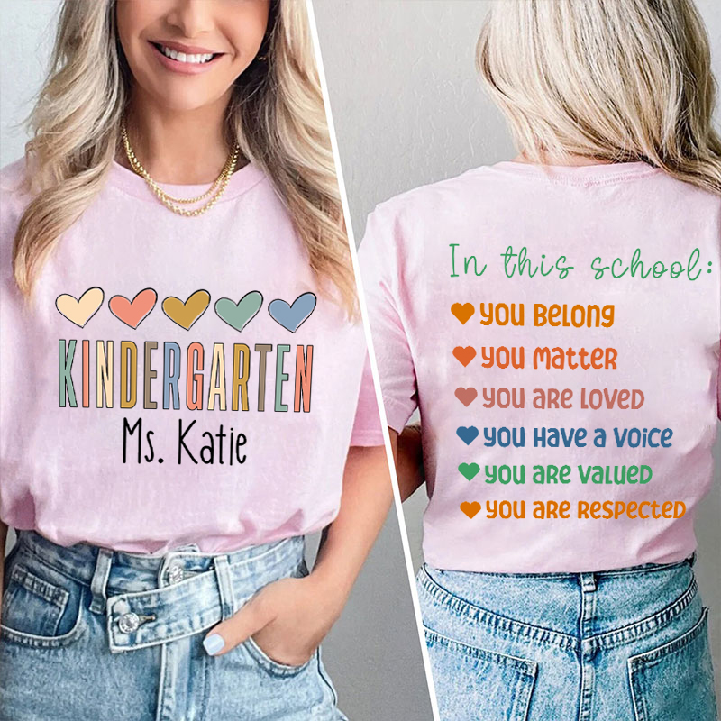 Personalized Name In This School You Are Teacher Two Sided T-Shirt