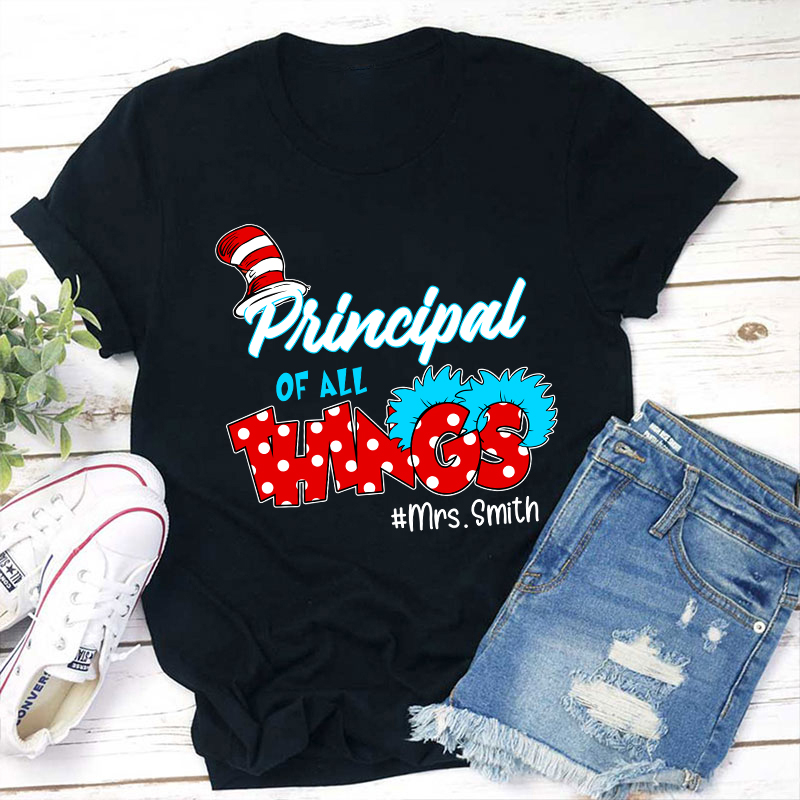 Personalized Teacher Of All Things Teacher T-Shirt