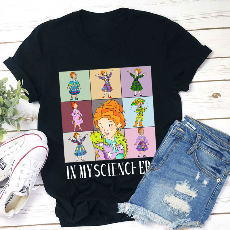 In My Science Era Teacher T-Shirt
