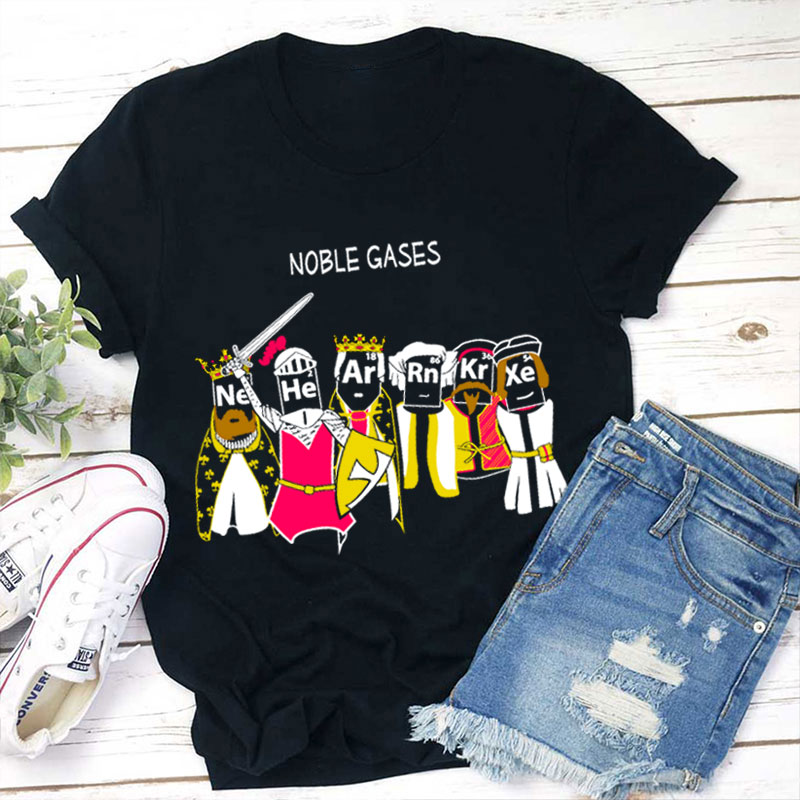 Noble Gases Teacher T-Shirt