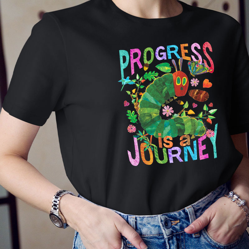 Progress Is A Journey Teacher T-Shirt