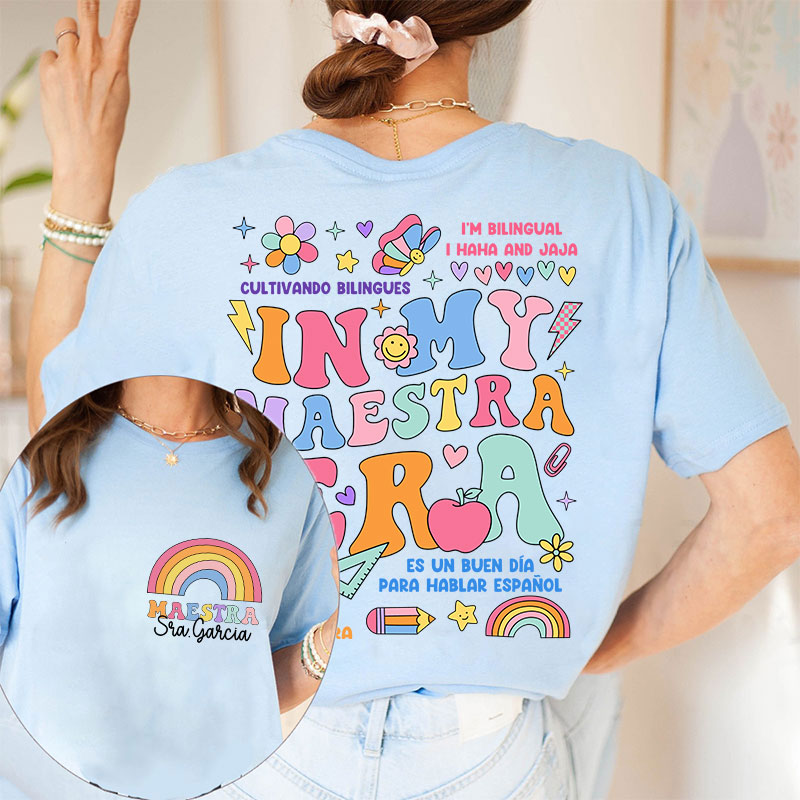 Personalized In My Maestra Era Spanish Teacher Two Sided T-Shirt