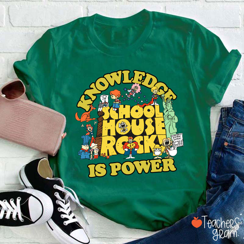 Best Schoolhouse Rock Knowledge Is Power Teacher T-Shirt