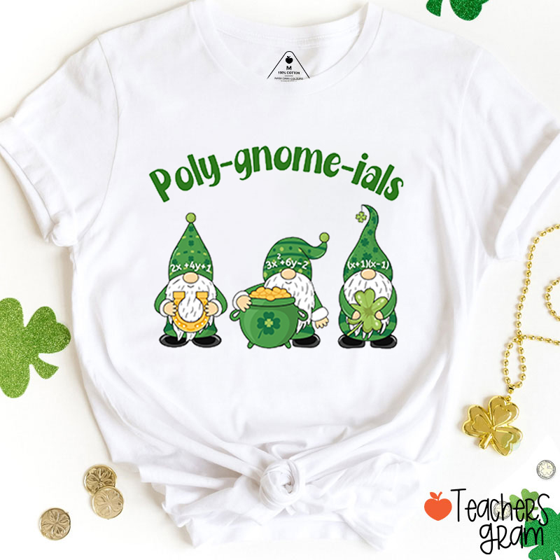 Polygnomials St. Patrick's Day Teacher T-Shirt