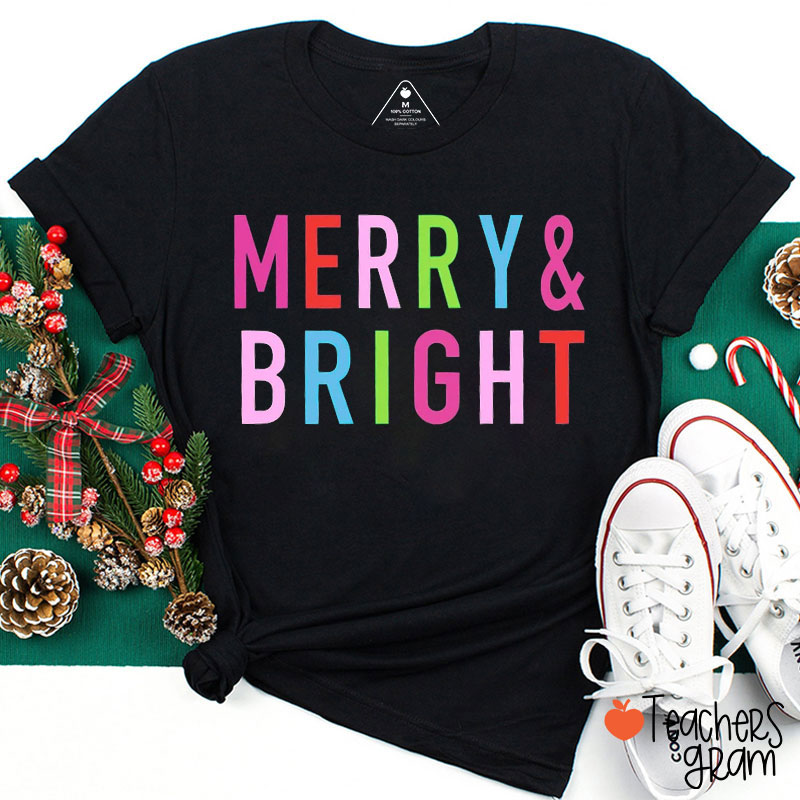 Merry And Bright Christmas Teacher T-Shirt