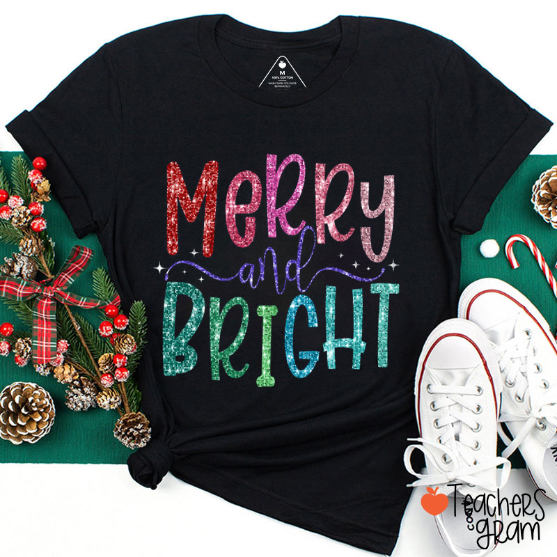 Colorful Merry And Bright Teacher T-Shirt