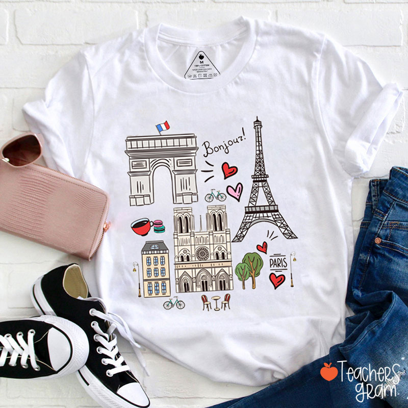 Bonjour Paris French Teacher T-Shirt
