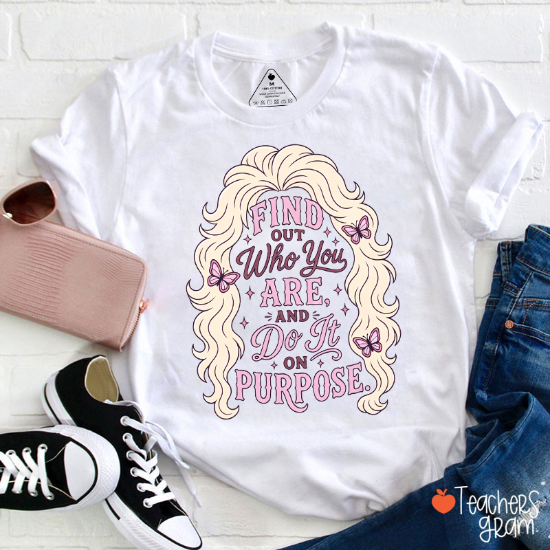 Find Out Who You Are And Do It On Purpose Retro Wavy Hair Butterfly Teacher T-Shirt