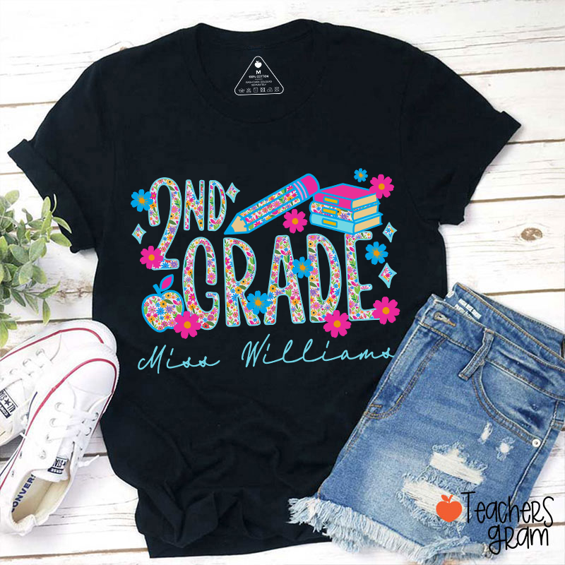 Personalized Grade And Name Flower Fonts Apple Pencil Teacher T-Shirt