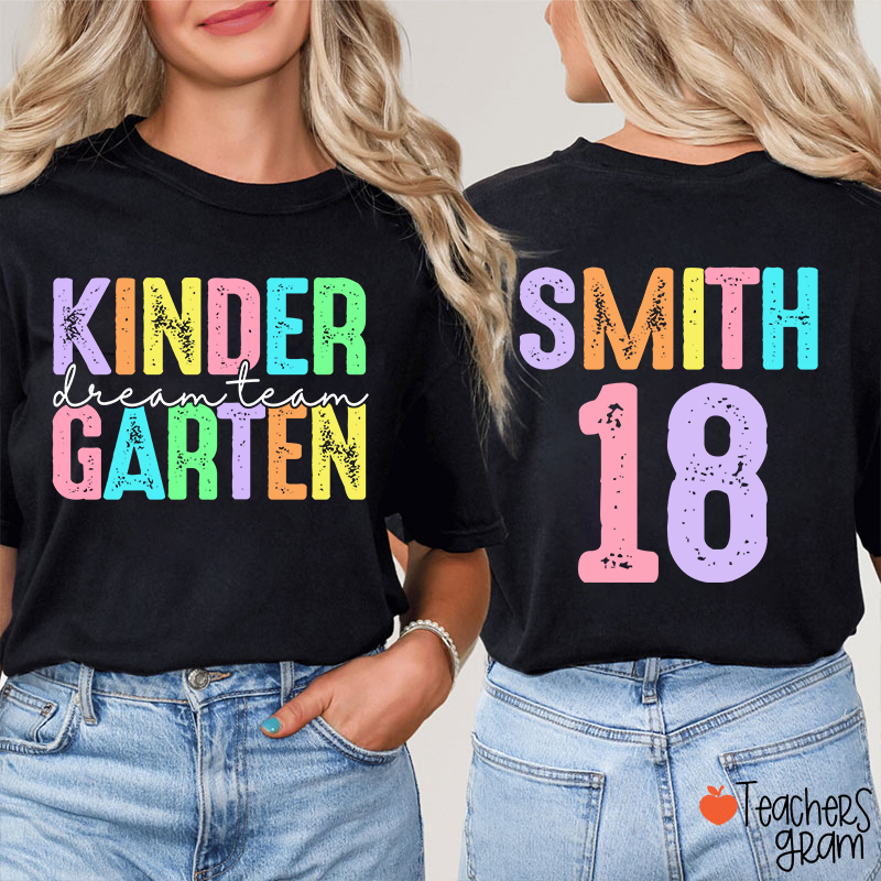 Personalized Grade And Name Dream Team Teacher Two Sided T-Shirt