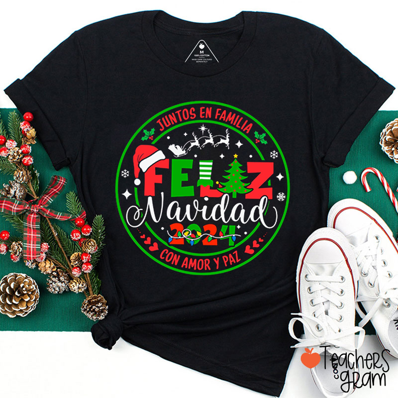Personalized Feliz Navidad Juntos En Familia Con Amor Y Paz Spanish Teacher T-Shirt