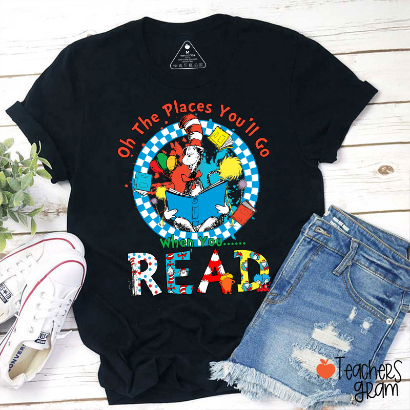 When You Read Teacher T-Shirt