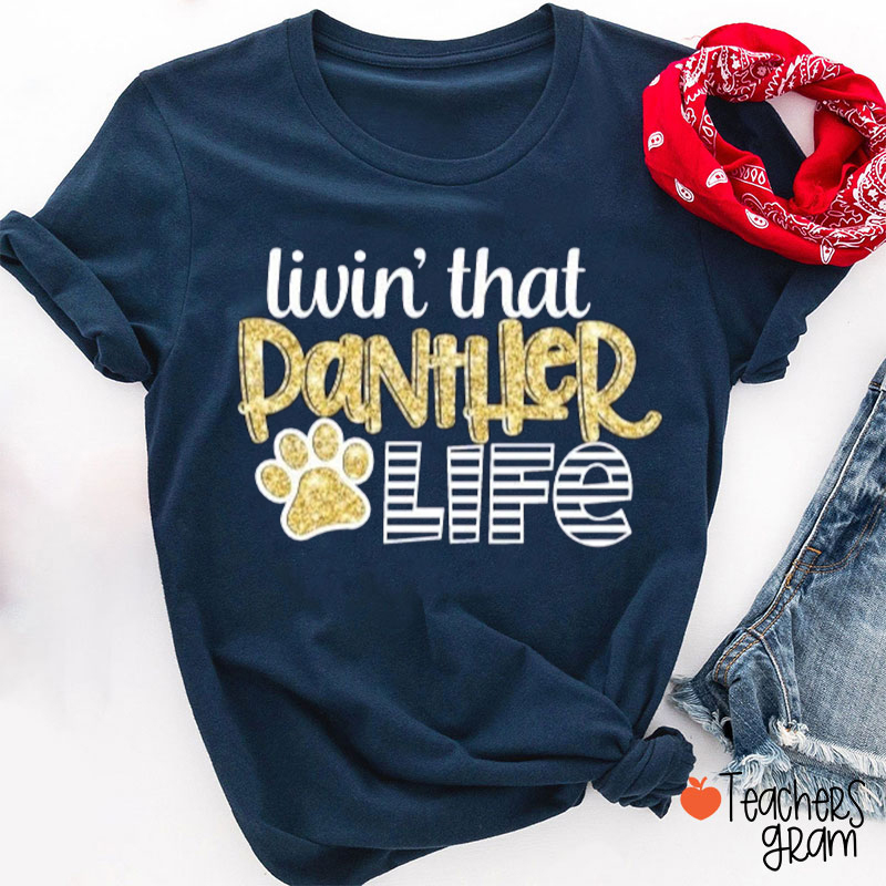 Personalized Mascot Livin' That Life Teacher T-Shirt