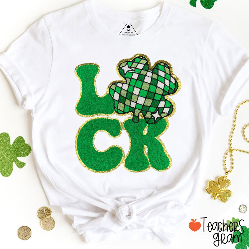 Luck St. Patrick's Day Teacher T-Shirt