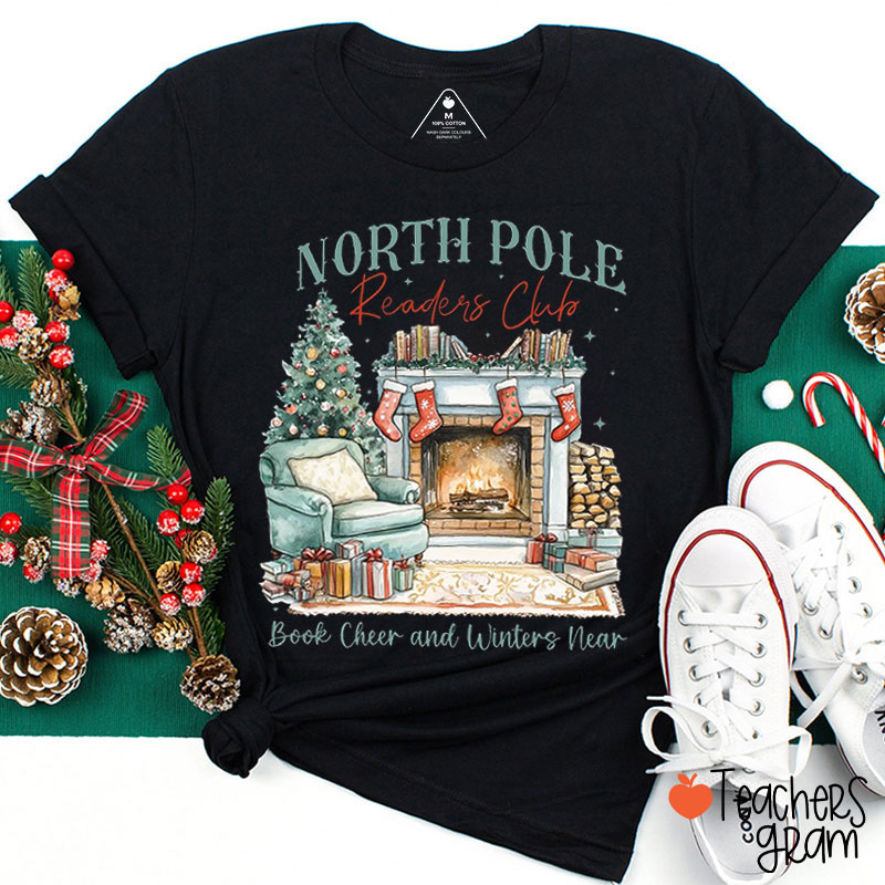 North Pole Book Cheer And Winters Near Teacher T-Shirt