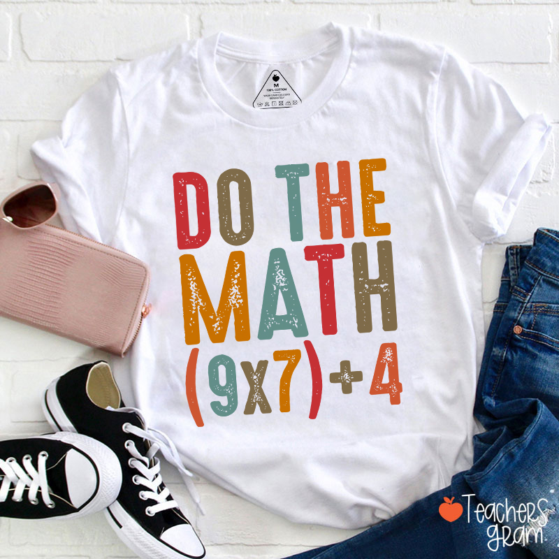 Vintage Do The Math 67 Meme Teacher T-Shirt