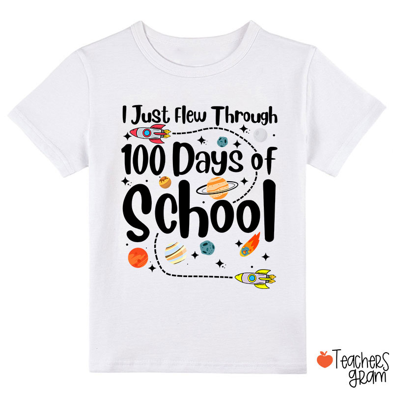 I Just Flew Through 100 Days Of School Kids T-Shirt