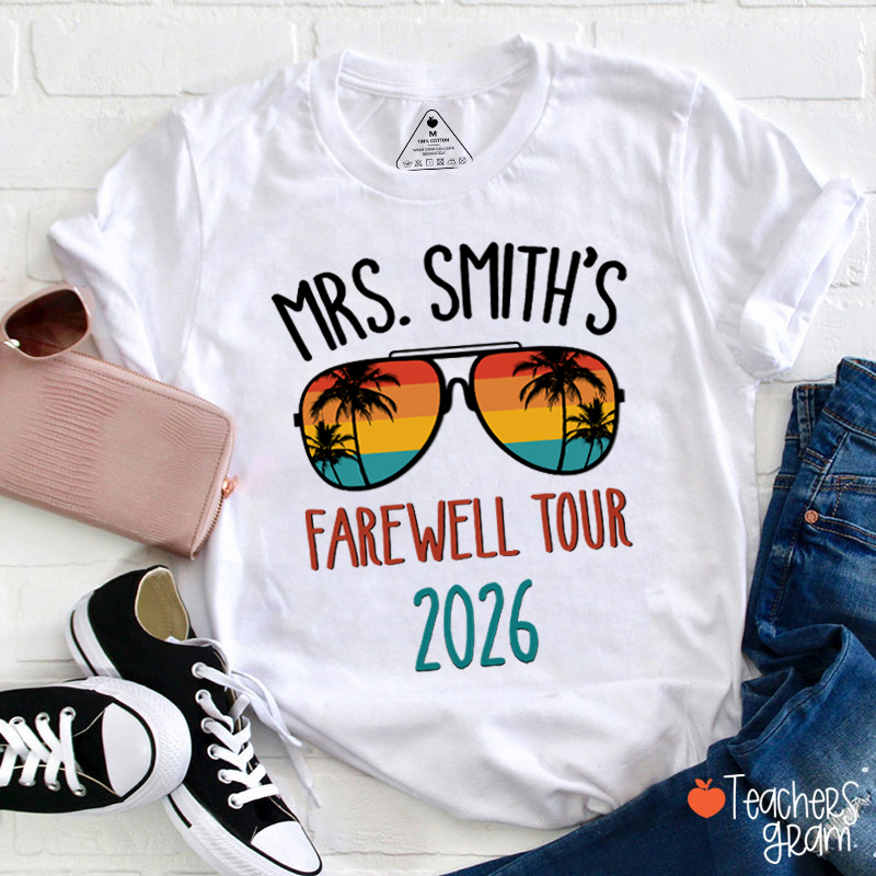 Personalized Name Farewell Tour Teacher T-Shirt