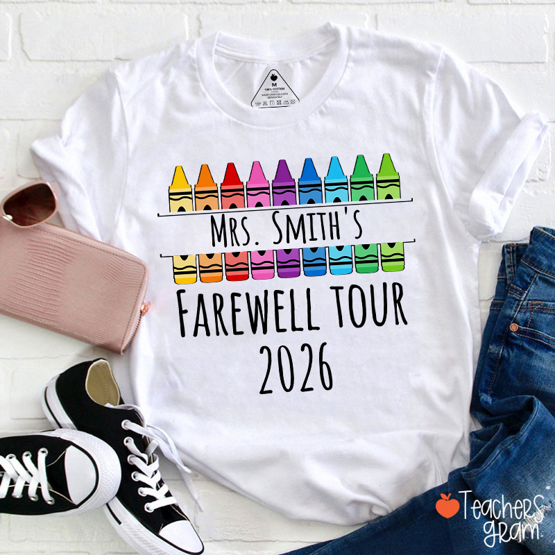 Personalized Name Farewell Tour Crayon Teacher T-Shirt