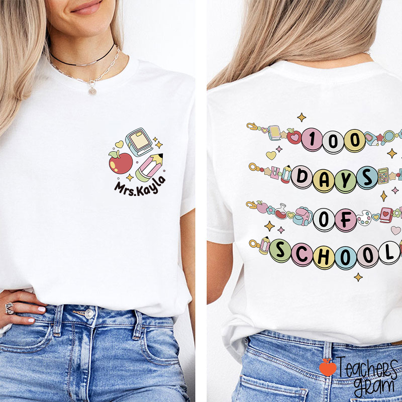 Personalized Name Happy 100 Days Of School Beaded Teacher Two Sided T-Shirt