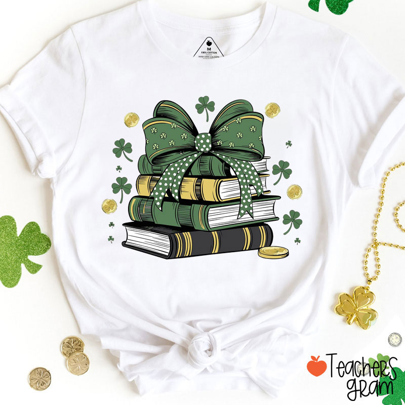All Booked For Saint Patrick's Day Teacher T-Shirt