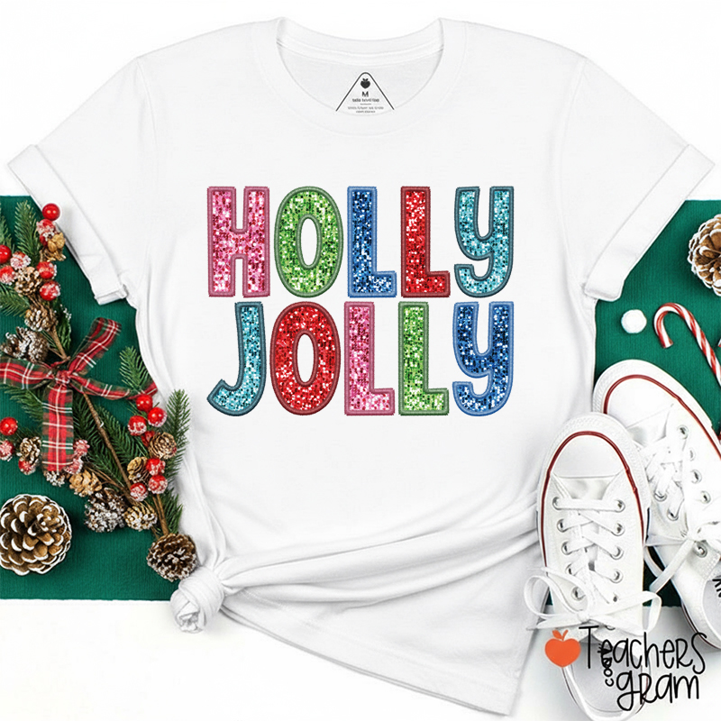 Faux Embroidery Sequin Holly Jolly Teacher T-Shirt