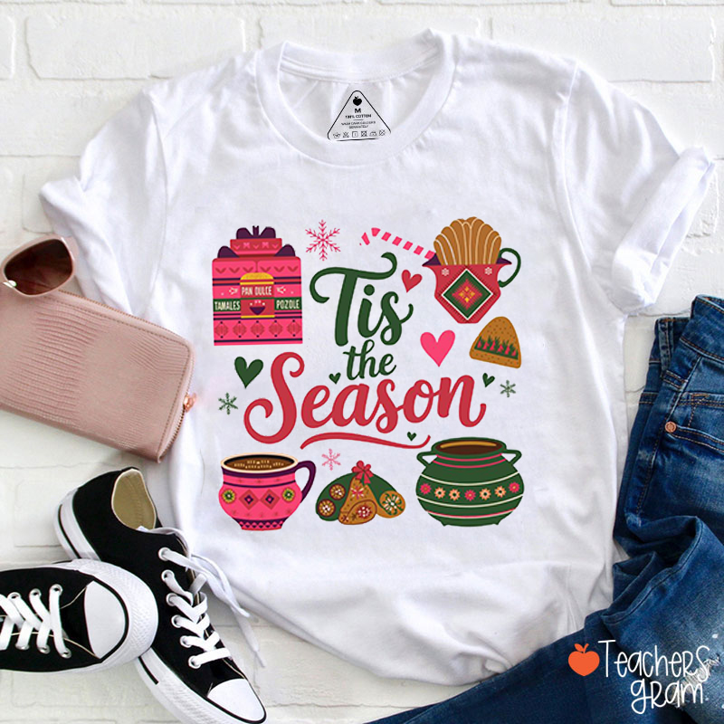 Tis The Season Spanish Food Teacher T-Shirt