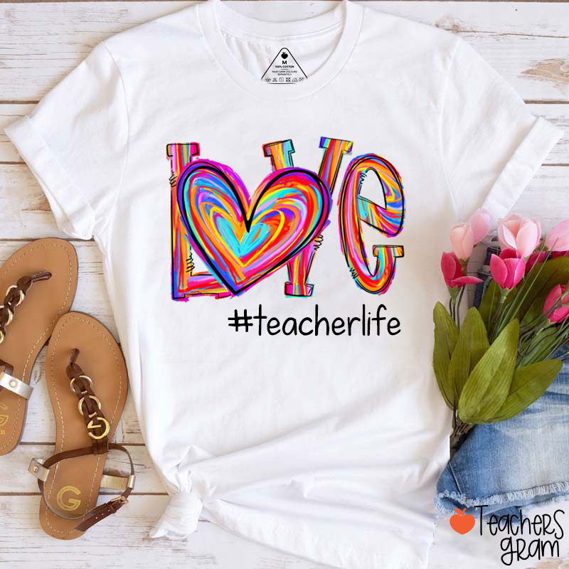 Personalized Hashtag Colorful Love Teacher T-Shirt