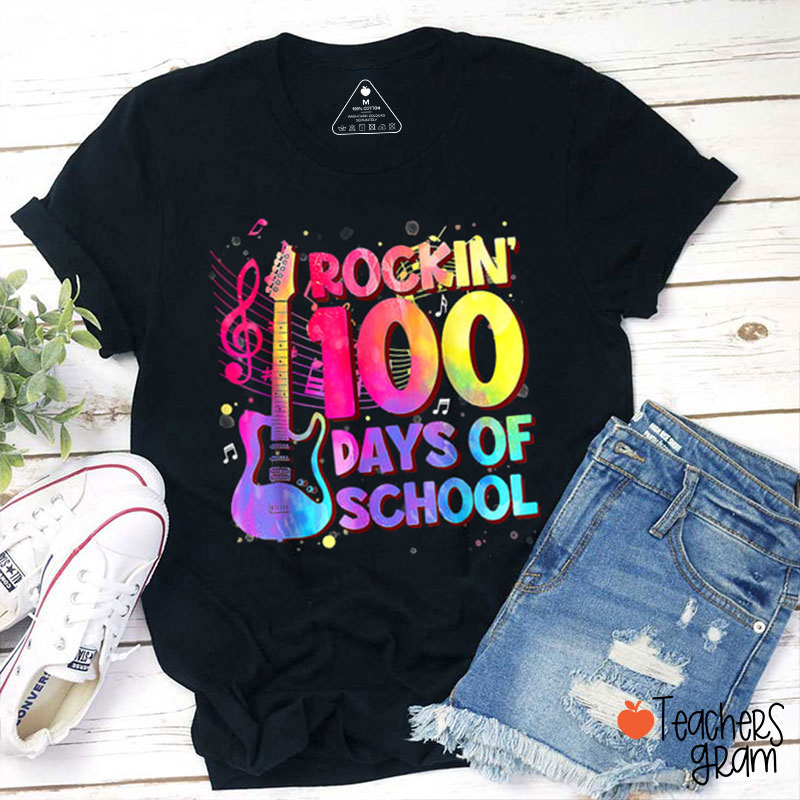 Rockin 100 Days Of School Teacher T-Shirt
