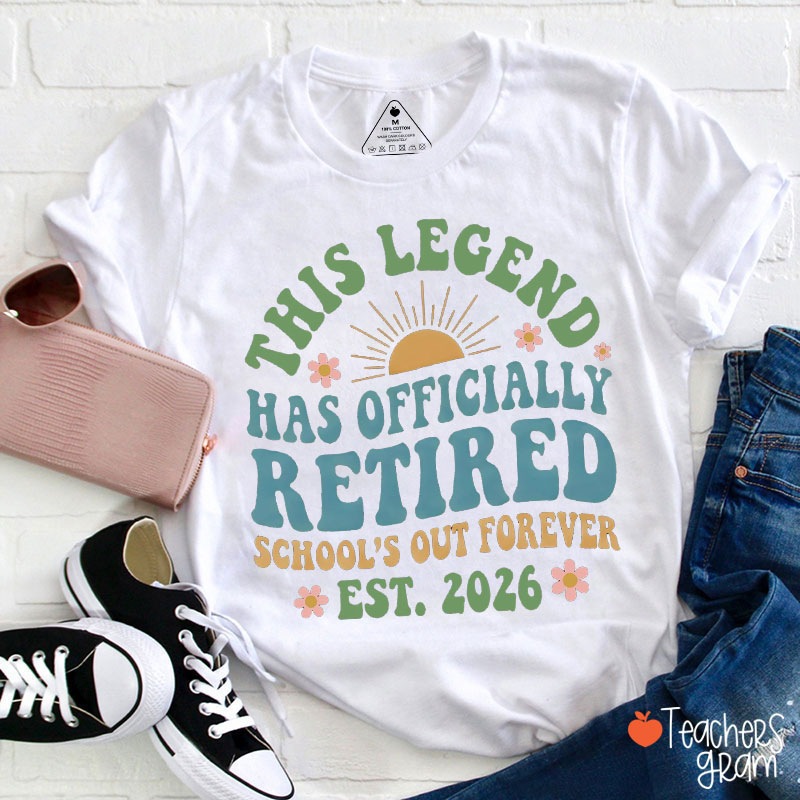 Personalized Year This Legend Has Officially Retired Teacher T-Shirt
