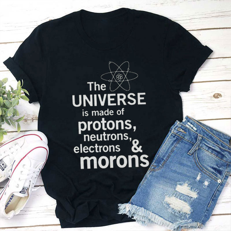 The Composition Of The Universe Teacher T-Shirt