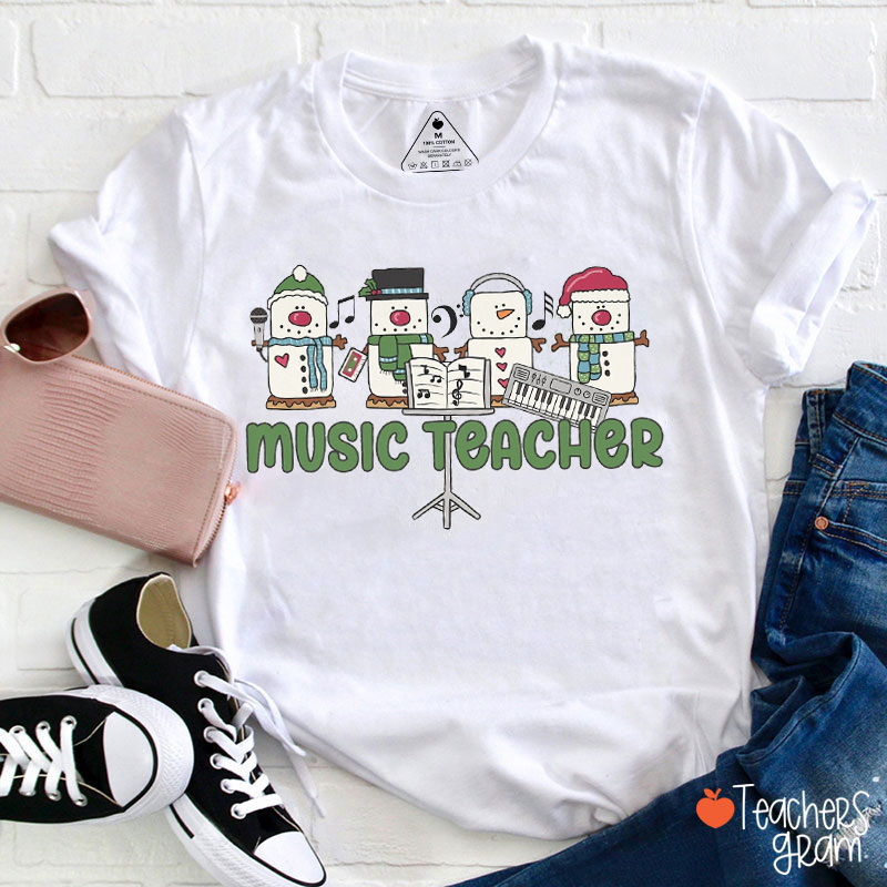 The Music Teacher Teaches Four Snowmen Teacher T-Shirt
