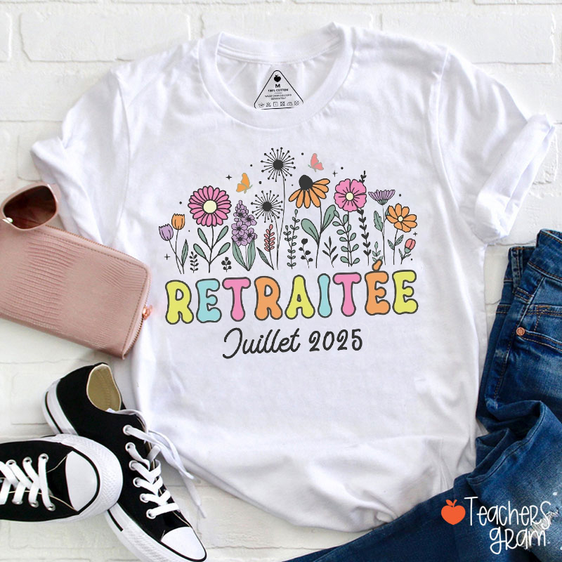 Personalized Name And Year Retraitée Teacher T-Shirt
