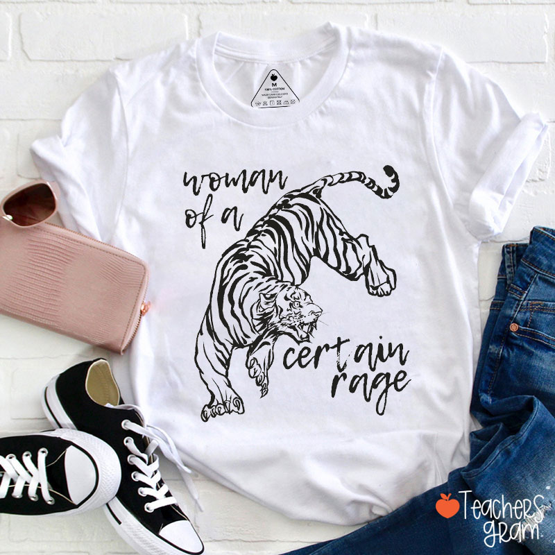 Tiger Woman Of A Certain Rage Teacher T-Shirt