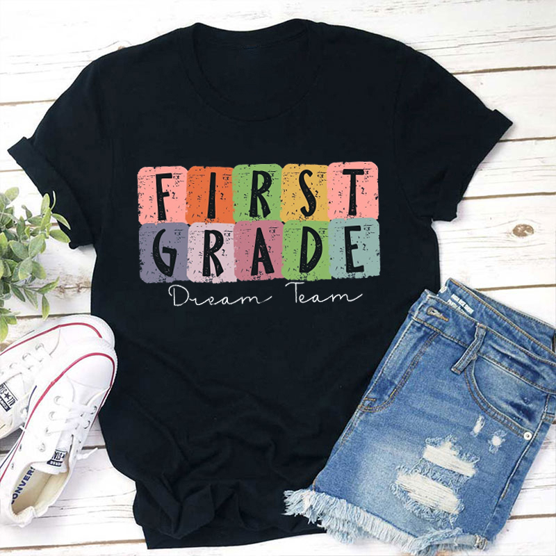 Personalized Grade This Is My Dream Team Teacher T-Shirt