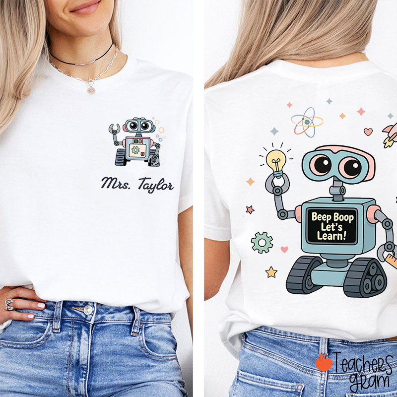 Personalized Name Robot Light Bulb Star Rocket Teacher Two Sided T-Shirt