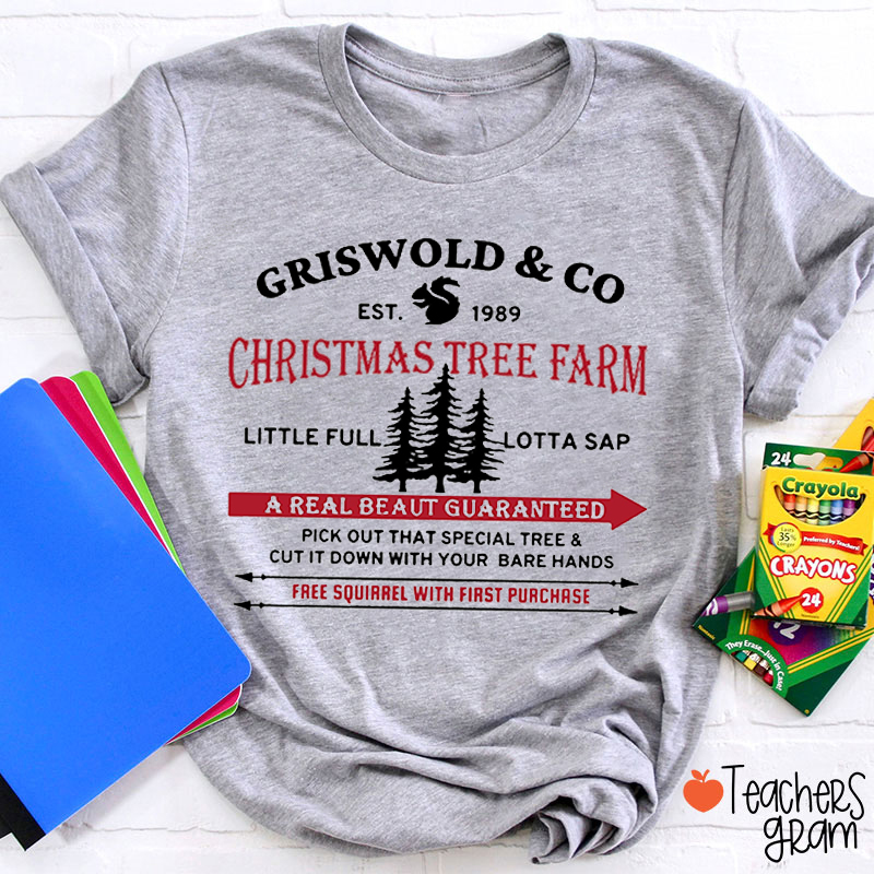 Griswold Co Christmas Tree Farm Teacher T-Shirt