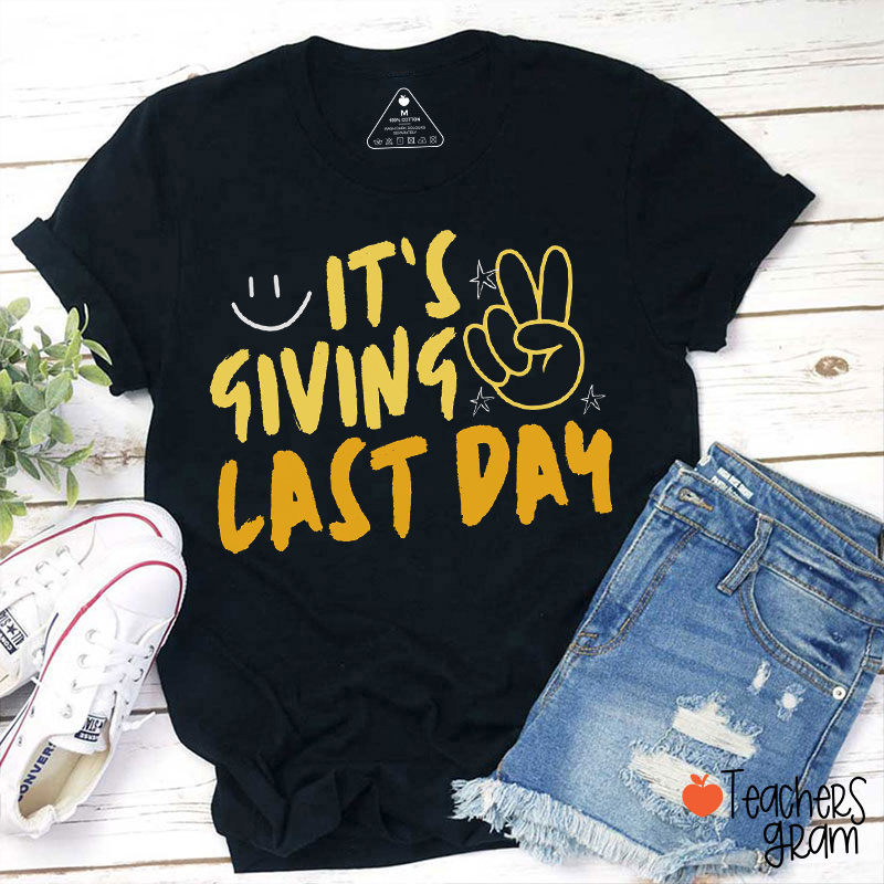 It's Giving Last Day Teacher T-Shirt