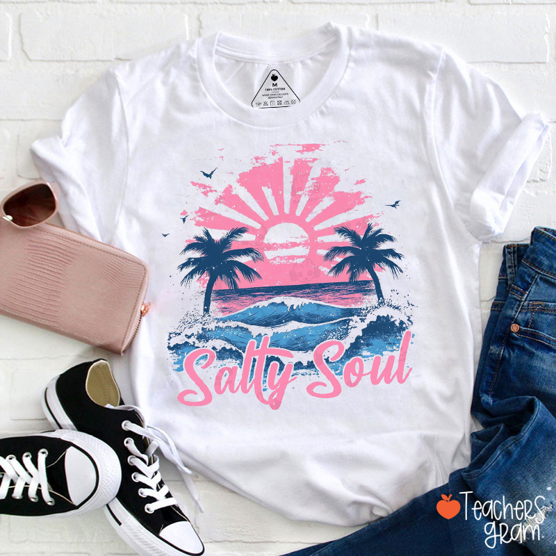 Summer Salty Soul Teacher T-Shirt