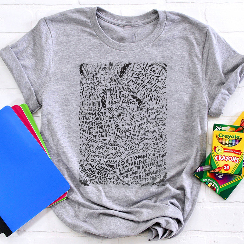 Pride and Prejudice Quotes Teacher T-Shirt